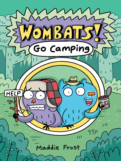 Title details for Wombats Go Camping by Maddie Frost - Wait list